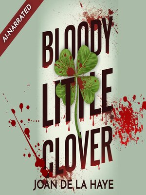 cover image of Bloody Little Clover